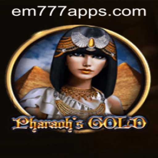 Discover the Adventure of PharaohsGold and the Exciting World of EM 777