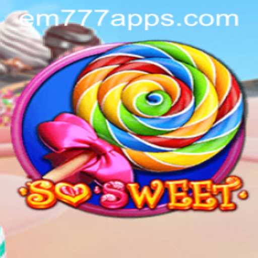 Discover the Excitement of SoSweet EM 777: A New Gaming Experience